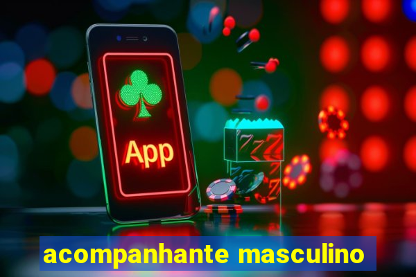 acompanhante masculino